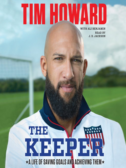 Title details for The Keeper by Tim Howard - Wait list